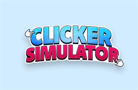 clicker simulator